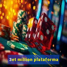 3et million plataforma